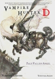 Vampire Hunter D Vol. 11: Pale Fallen Angel -- Parts One and Two (Hideyuki Kikuchi)